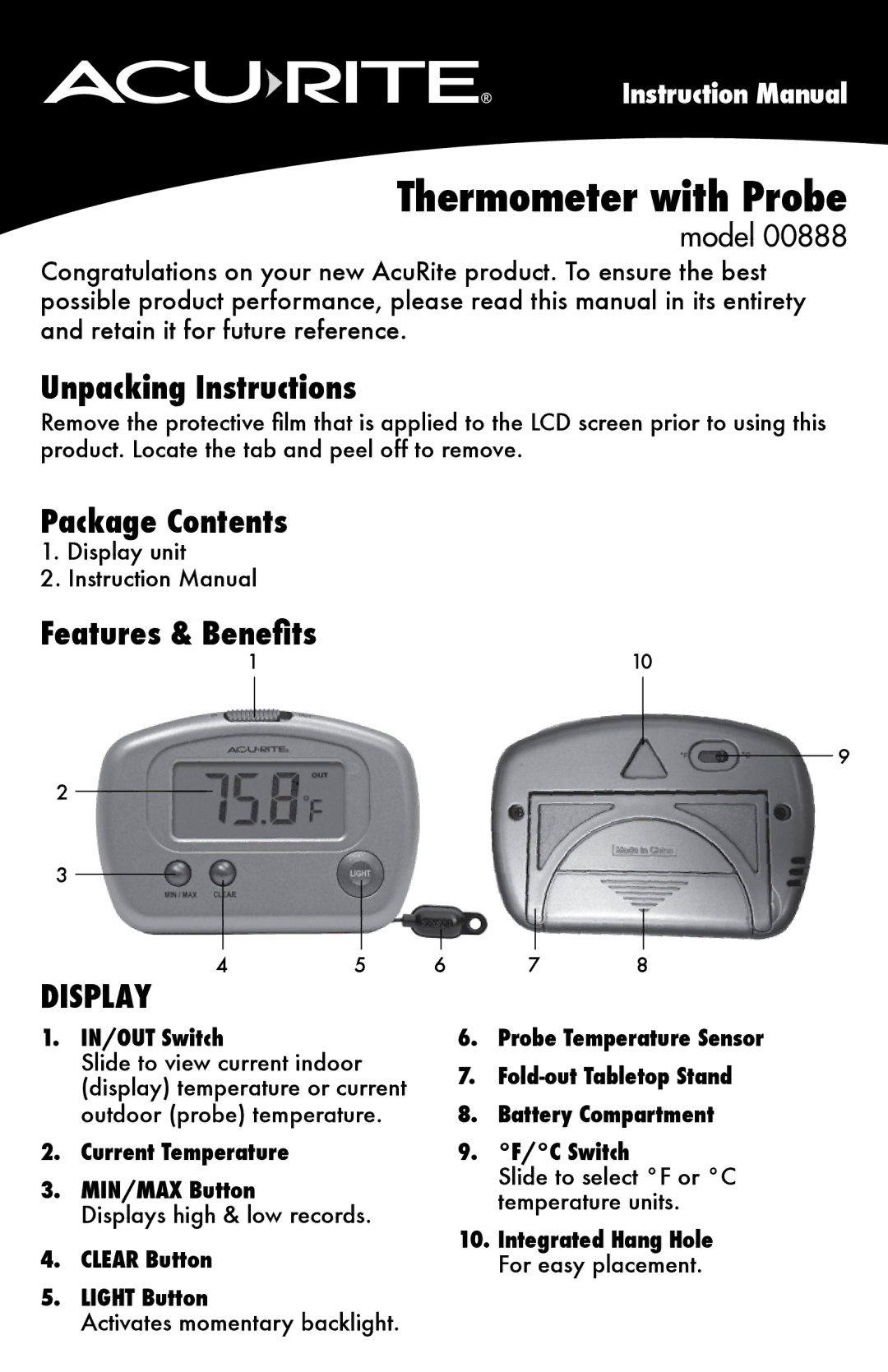 Acu-Rite 888 instruction manual Unpacking Instructions, Package Contents, Features & Benefits, Model 