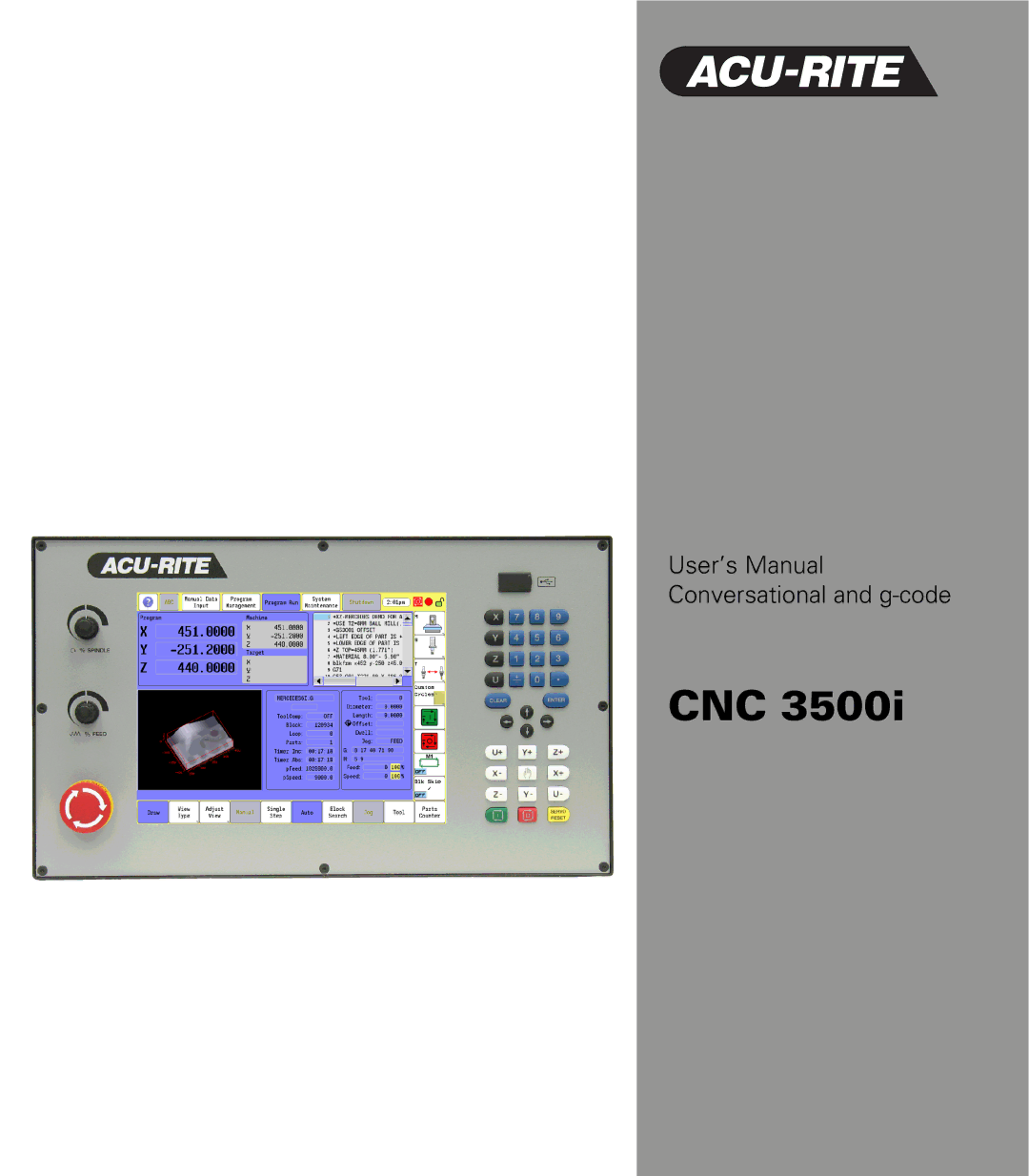 Acu-Rite CNC 3500i user manual Cnc 