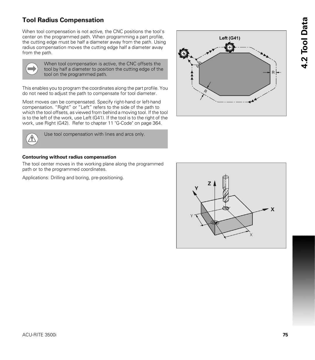 Acu-Rite CNC 3500i user manual Tool Radius Compensation, Contouring without radius compensation 