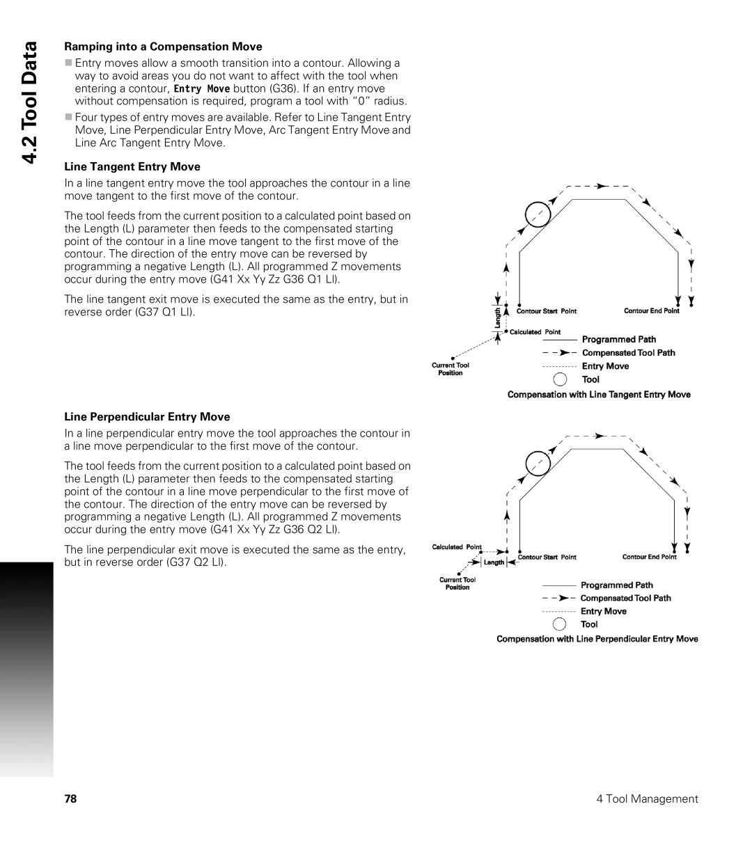 Acu-Rite CNC 3500i user manual Ramping into a Compensation Move, Line Tangent Entry Move, Line Perpendicular Entry Move 