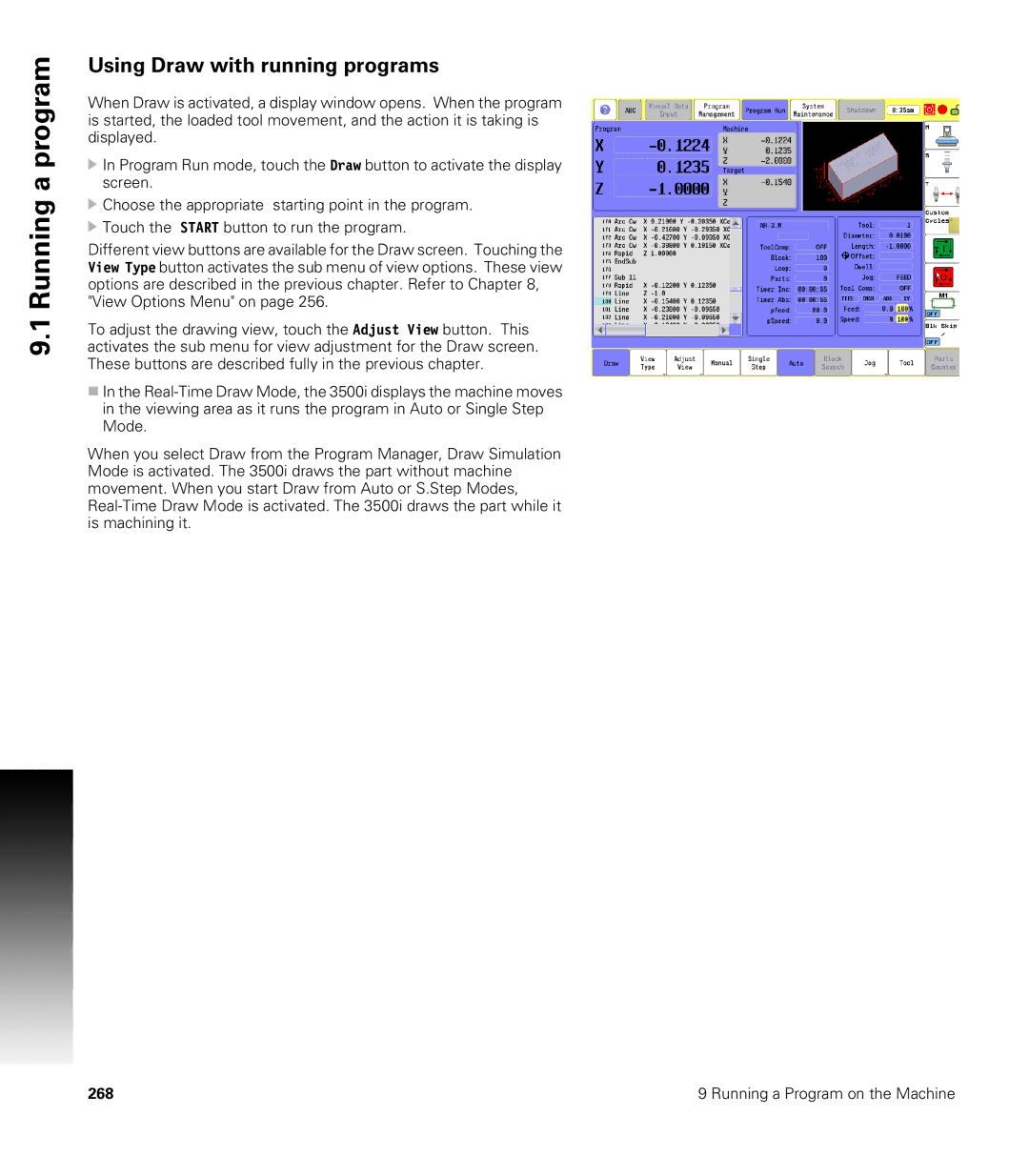 Acu-Rite CNC 3500i user manual Using Draw with running programs 