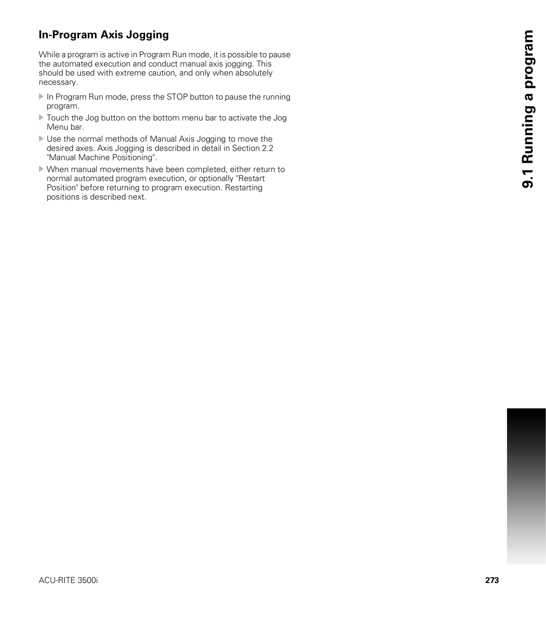 Acu-Rite CNC 3500i user manual In-Program Axis Jogging, 273 