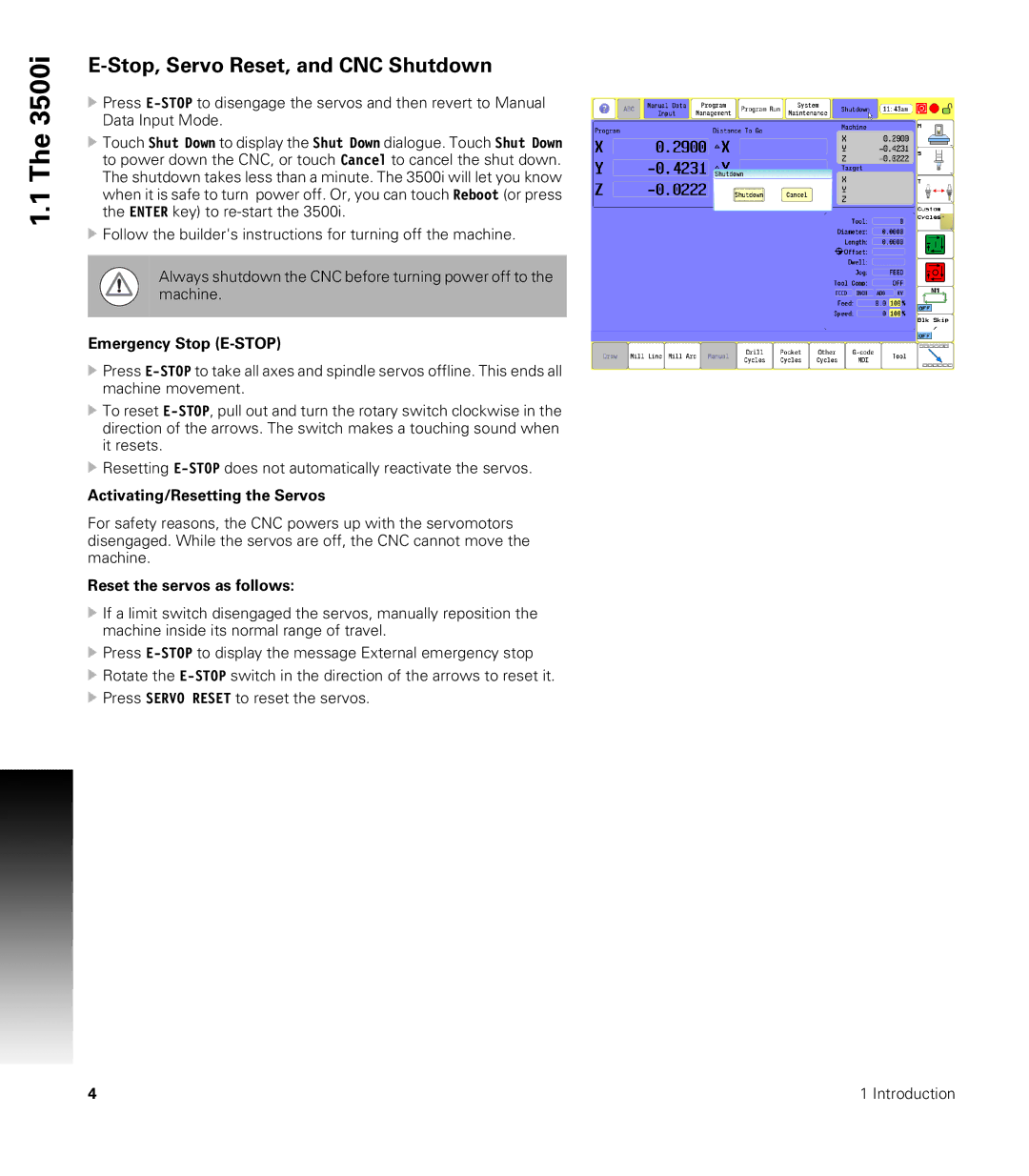 Acu-Rite CNC 3500i user manual Stop, Servo Reset, and CNC Shutdown, Emergency Stop E-STOP, Activating/Resetting the Servos 