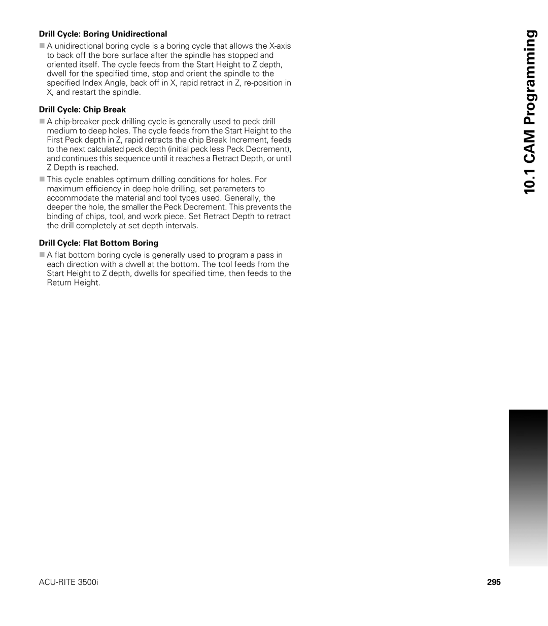 Acu-Rite CNC 3500i Drill Cycle Boring Unidirectional, Drill Cycle Chip Break, Drill Cycle Flat Bottom Boring, 295 