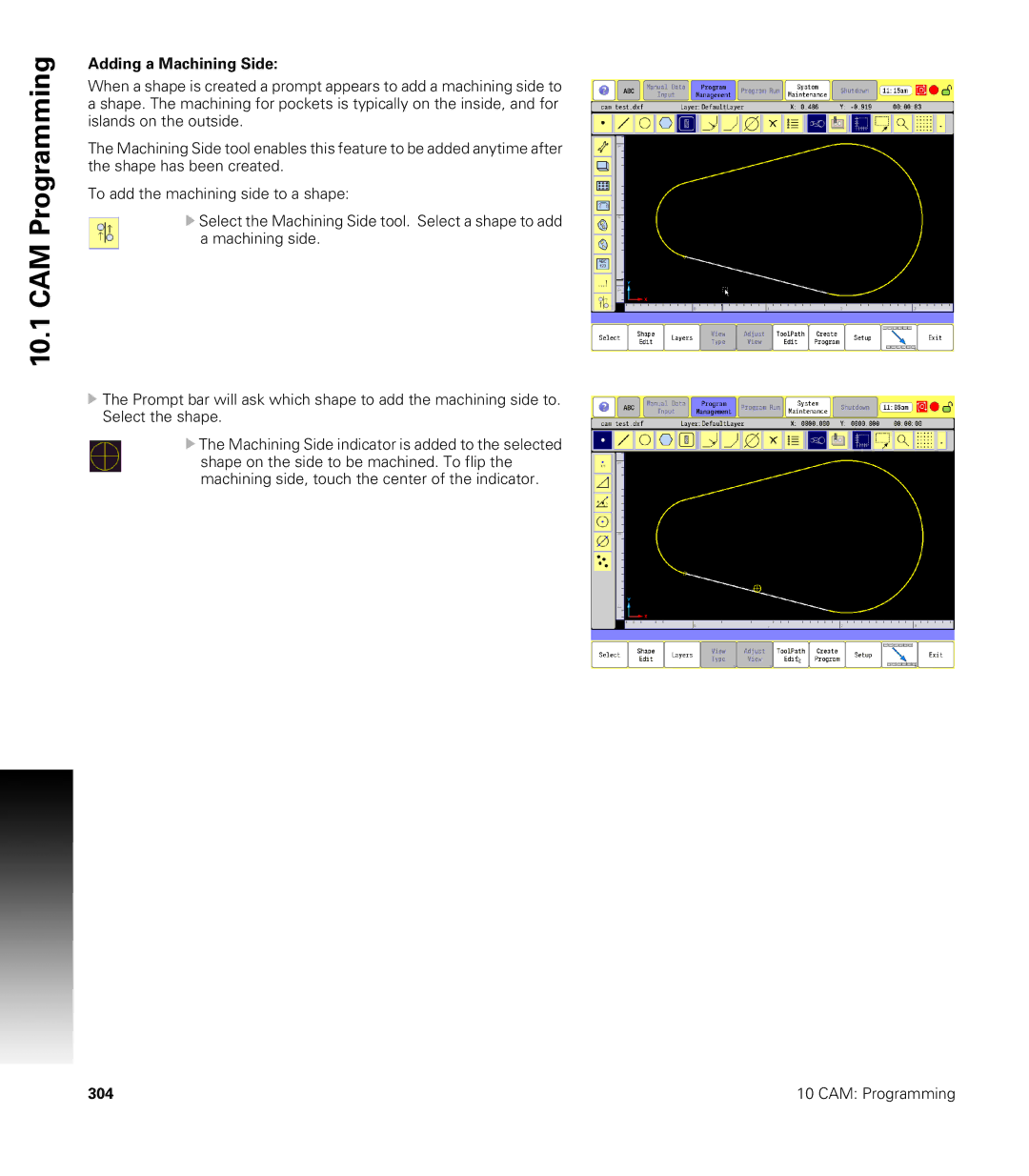 Acu-Rite CNC 3500i user manual Adding a Machining Side 