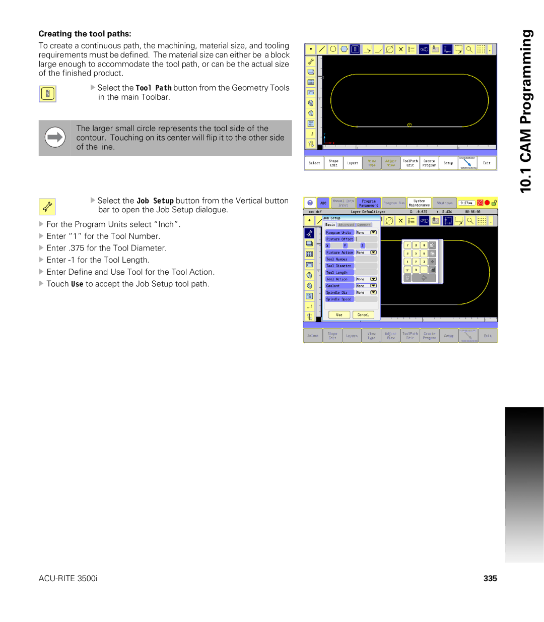 Acu-Rite CNC 3500i user manual Creating the tool paths, 335 