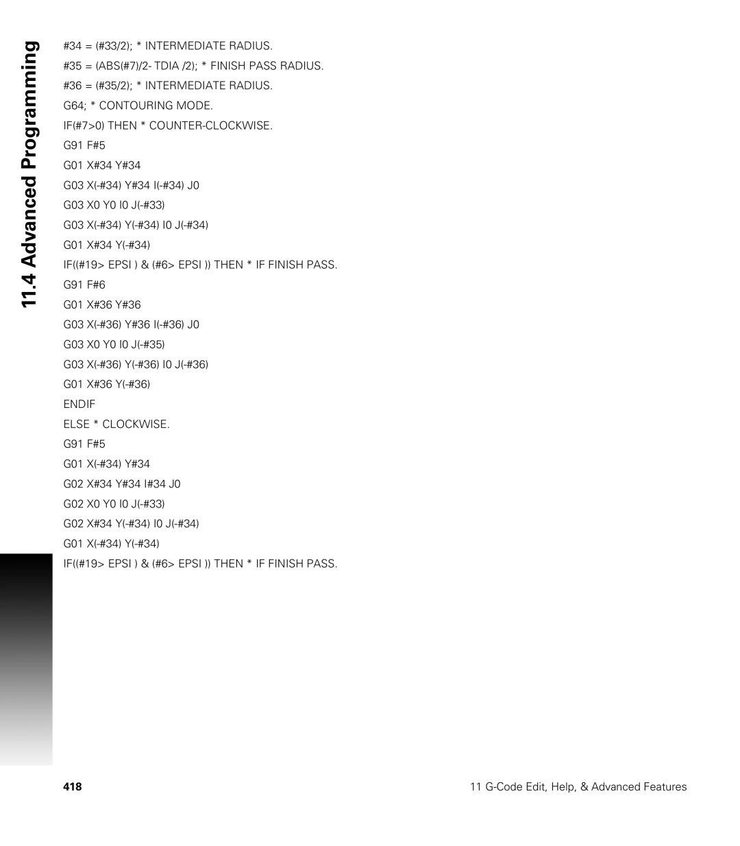 Acu-Rite CNC 3500i user manual G64 * Contouring Mode IF#70 then * COUNTER-CLOCKWISE 