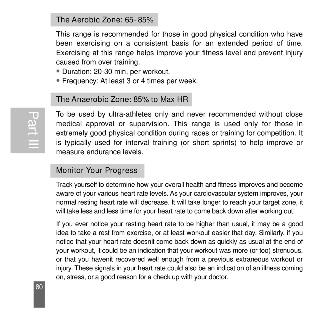 Acumen Stopwatch manual Aerobic Zone 65- 85%, Anaerobic Zone 85% to Max HR, Monitor Your Progress 