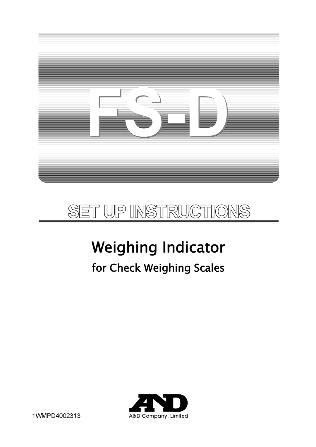 A&D 1WMPD4002313 manual Weighing Indicator 