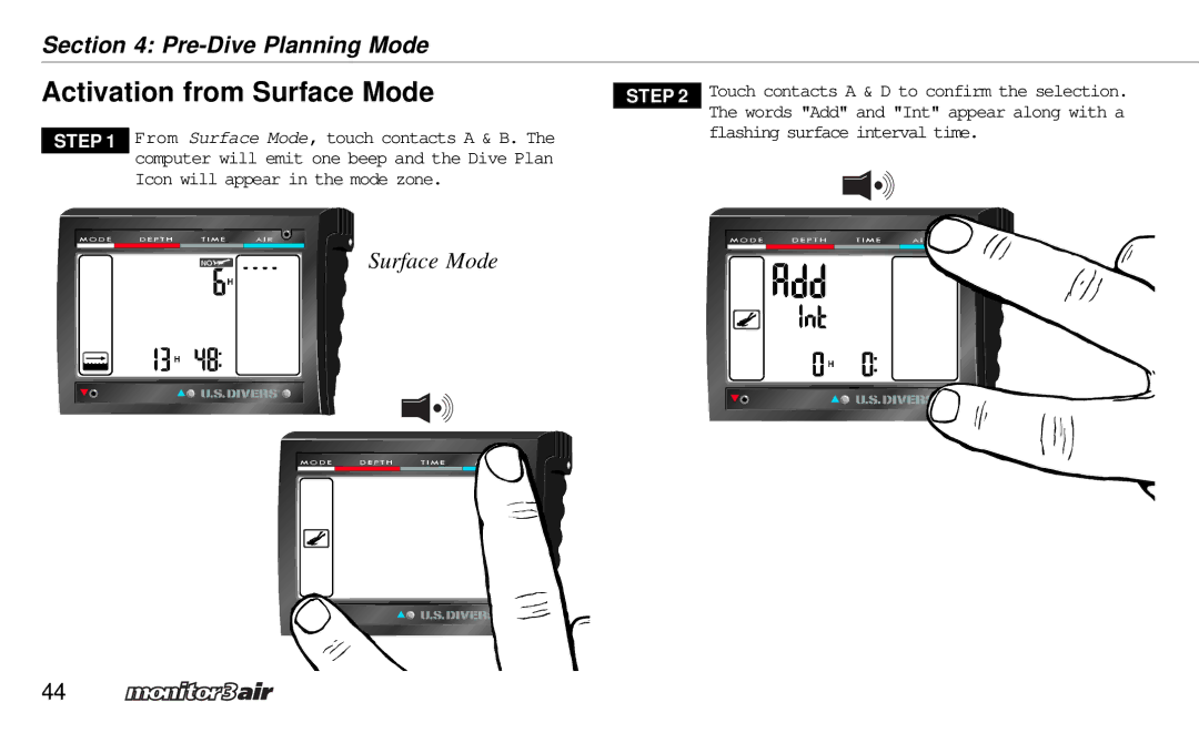 A&D 2 Plus owner manual Activation from Surface Mode 