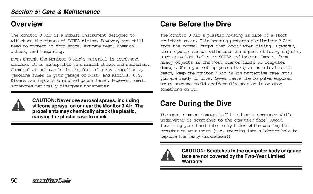 A&D 2 Plus owner manual Care Before the Dive, Care During the Dive 