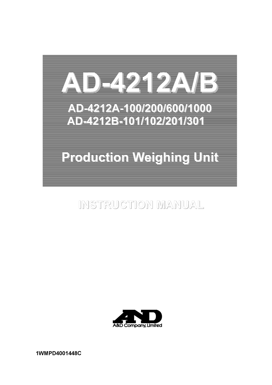 A&D AD-4212B-101/102/201/301, AD-4212A/B, AD-4212A-100/200/600/1000 instruction manual 212 B, 1WMPD4001448C 