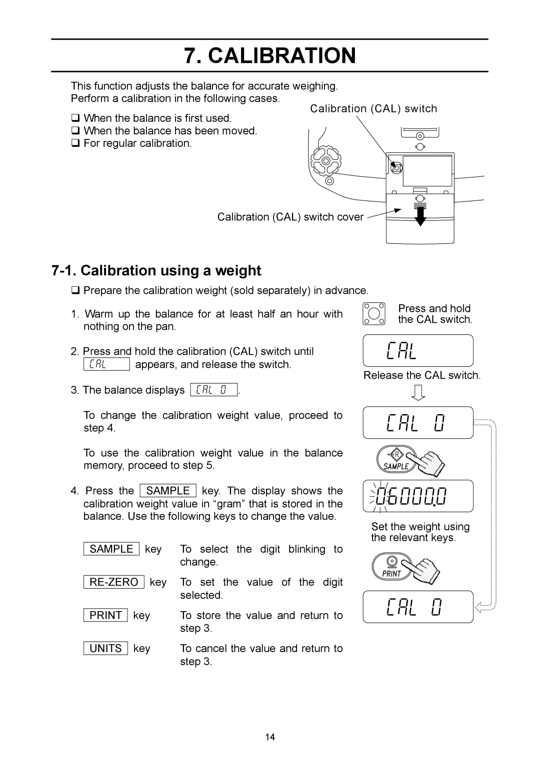 A&D EJ-4100, EJ-6100, EJ-440, EJ-3000, EJ-120, EJ-2000, EJ-1500 manual 060000, Calibration using a weight 