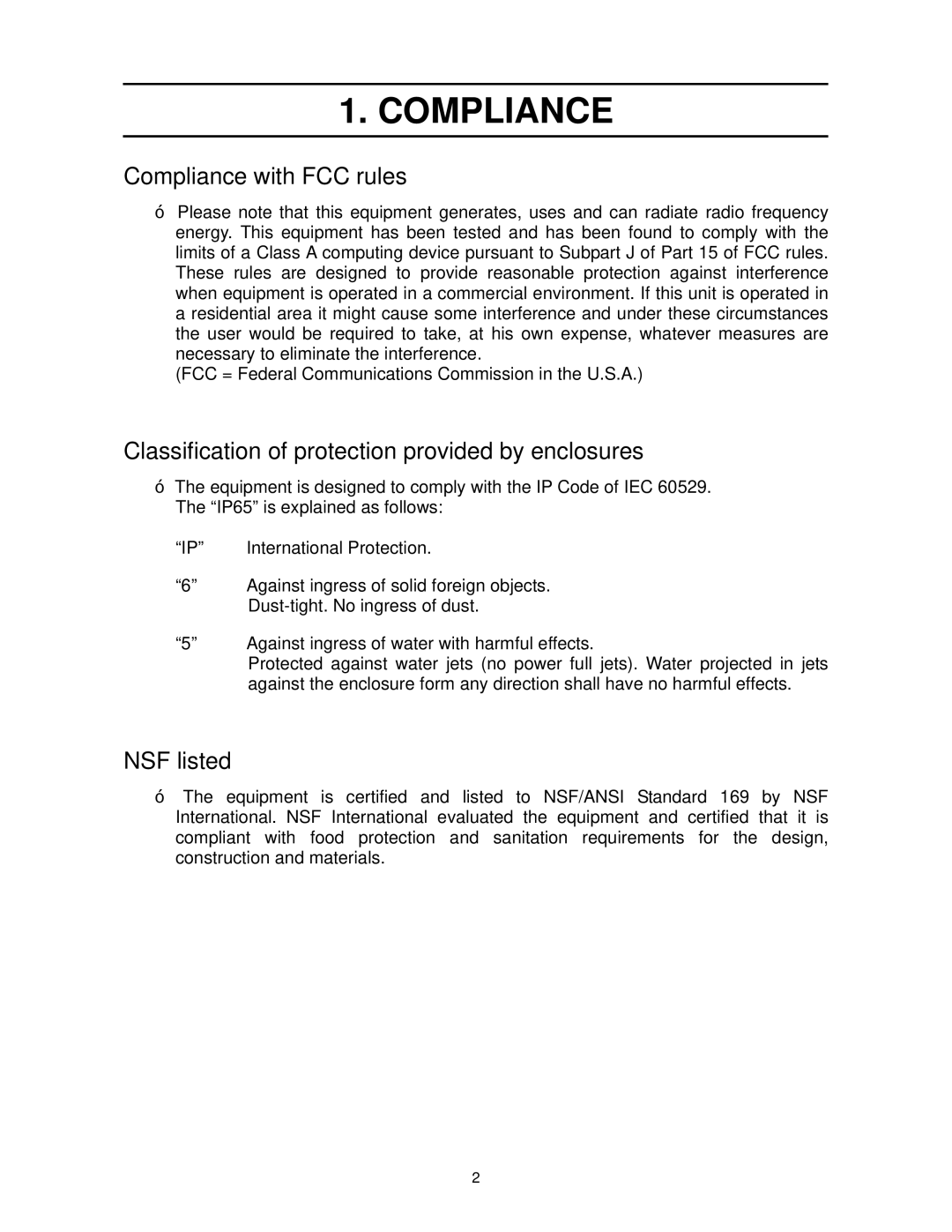 A&D FS-30Ki, FS-15Ki, FS-6Ki Compliance with FCC rules, Classification of protection provided by enclosures, NSF listed 