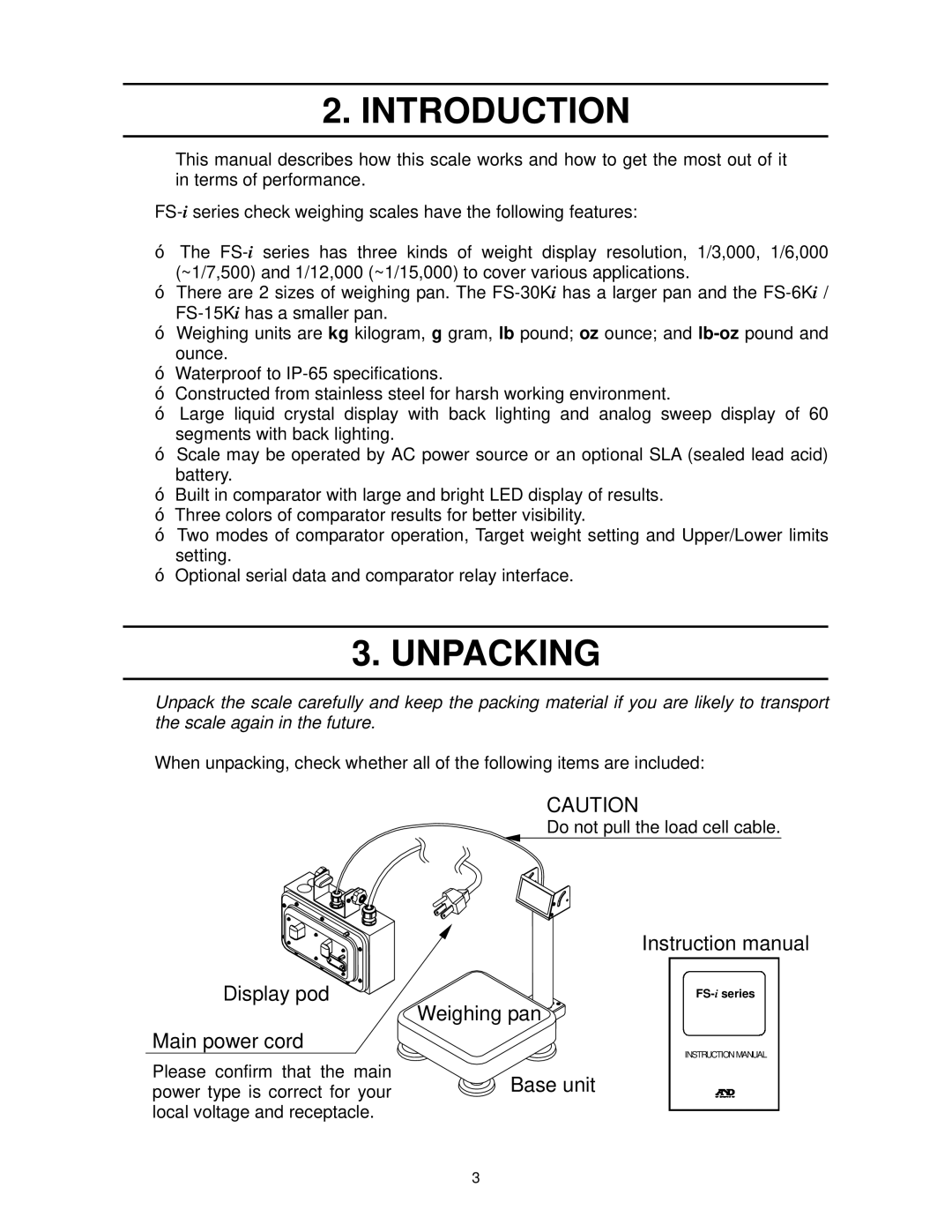 A&D FS-6Ki, FS-15Ki, FS-30Ki manual Introduction, Unpacking, Display pod Main power cord, Weighing pan Base unit 