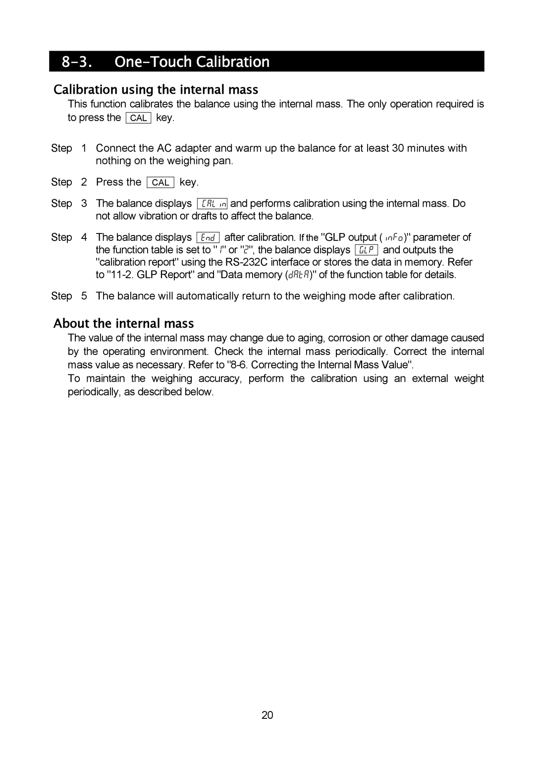 A&D MC-10K, MC-30K manual One-Touch Calibration, Calibration using the internal mass, About the internal mass 
