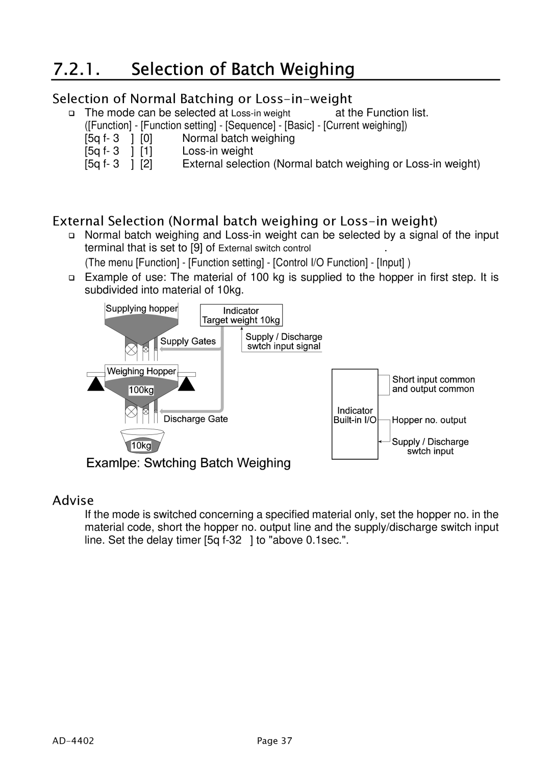 A&D PD4000243 manual Selection of Batch Weighing, Selection of Normal Batching or Loss-in-weight, Advise 