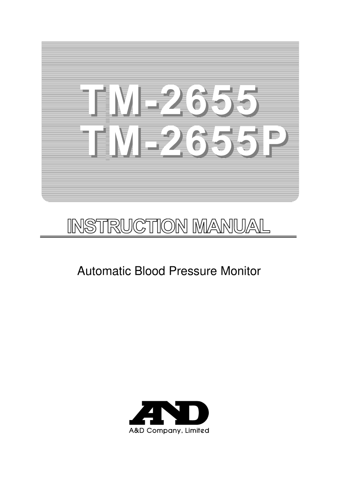 A&D TM-2655P manual Automatic Blood Pressure Monitor 