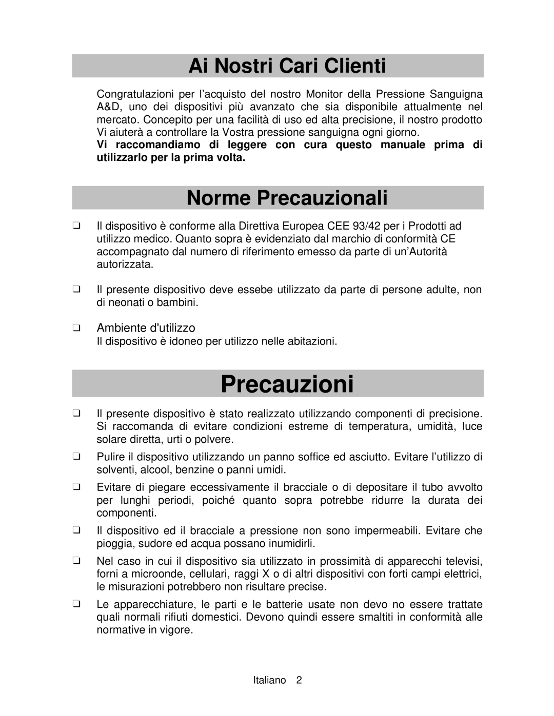 A&D UA-767 instruction manual Precauzioni, Ai Nostri Cari Clienti, Norme Precauzionali 