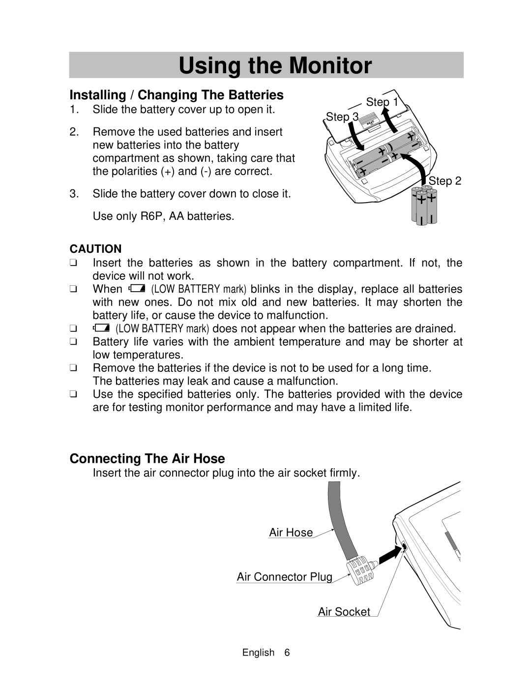 A&D UA-767 instruction manual Using the Monitor, Installing / Changing The Batteries, Connecting The Air Hose 