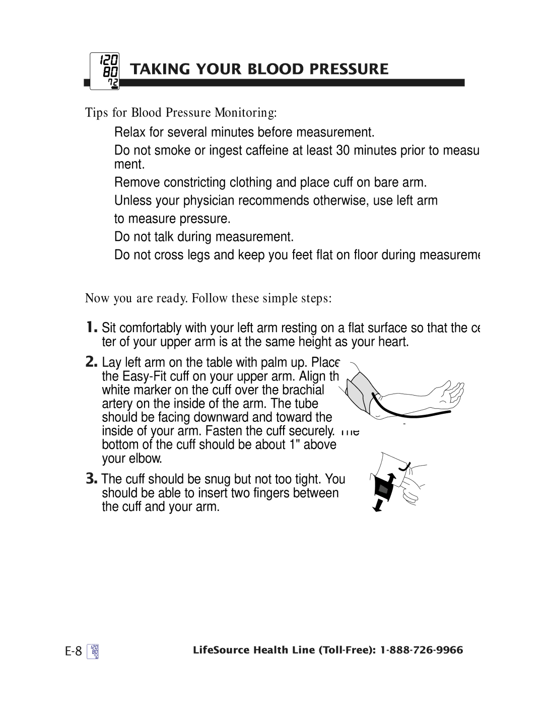 A&D UA-787 manual Tips for Blood Pressure Monitoring, Now you are ready. Follow these simple steps 