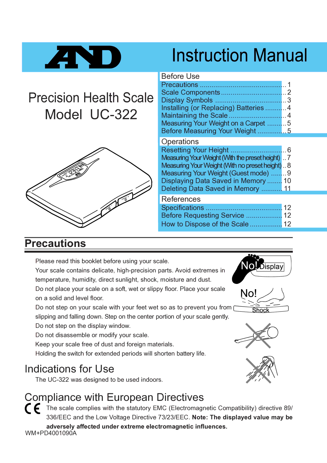 A&D UC-322 specifications Precautions, Indications for Use, Compliance with European Directives 