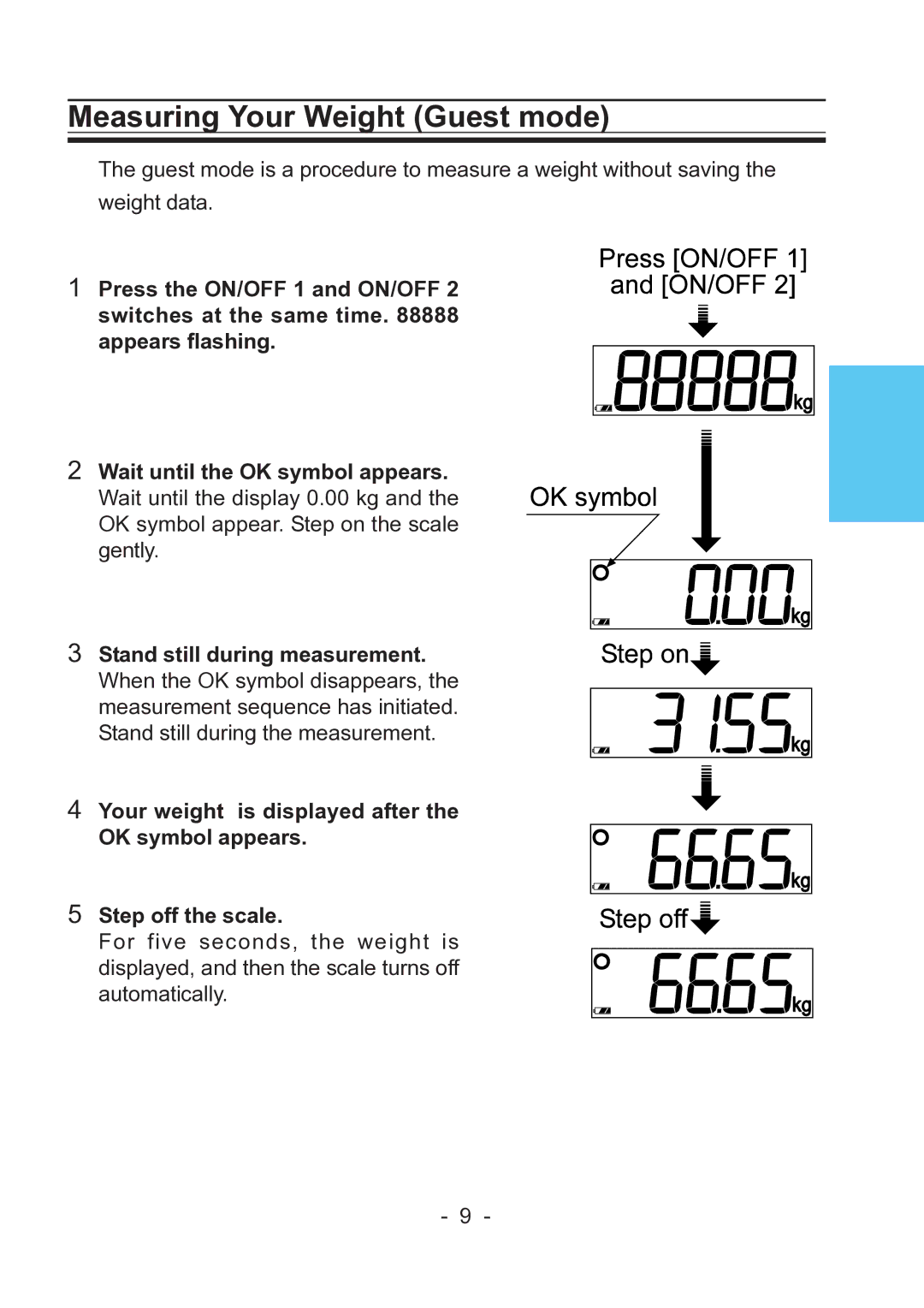 A&D UC-322 specifications Measuring Your Weight Guest mode 