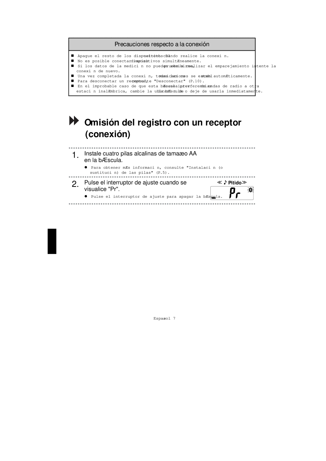 A&D UC-351PBT-Ci instruction manual Omisión del registro con un receptor conexión, Precauciones respecto a la conexión 