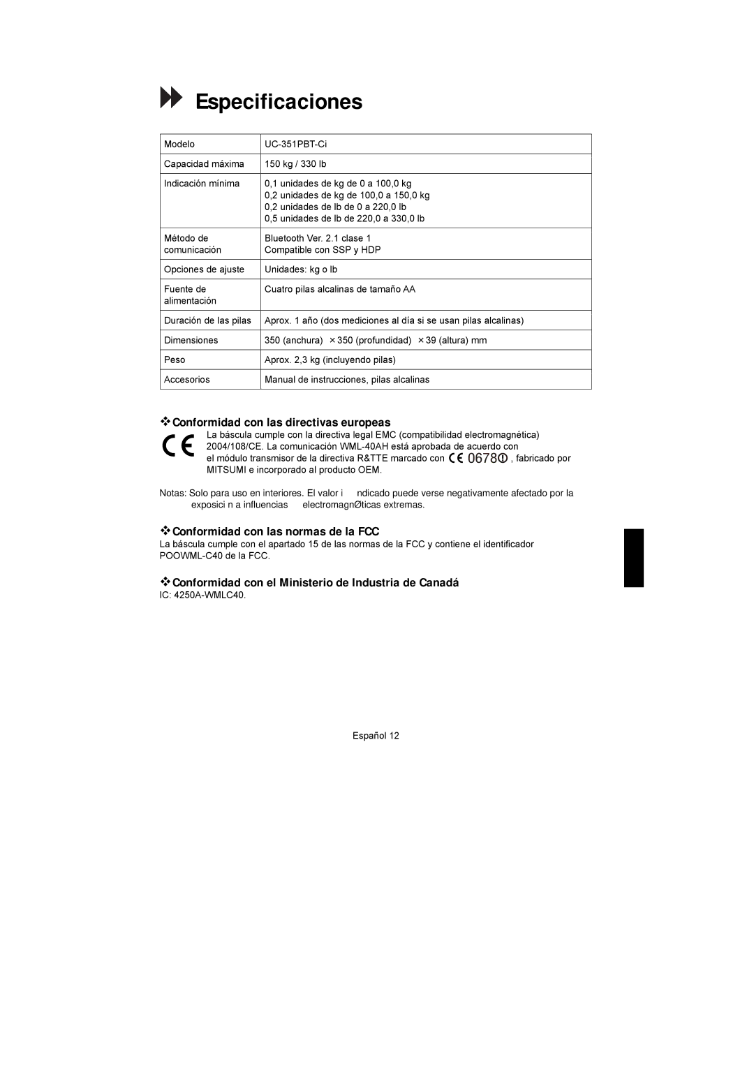 A&D UC-351PBT-Ci Especificaciones,  Conformidad con las directivas europeas,  Conformidad con las normas de la FCC 