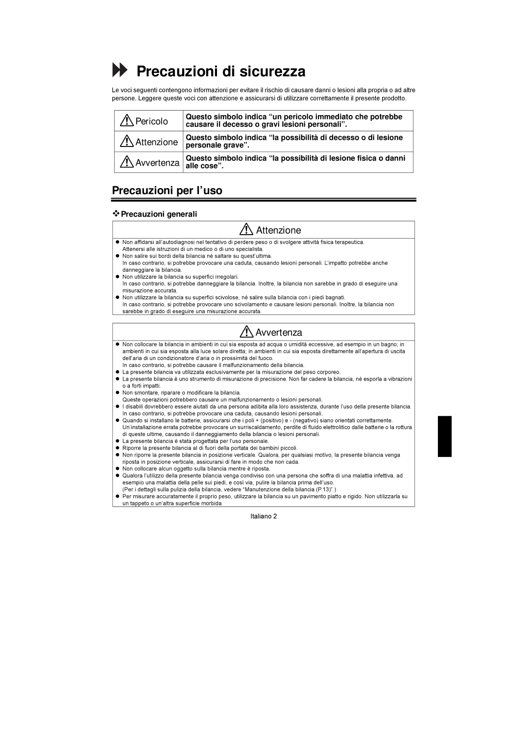 A&D UC-351PBT-Ci Precauzioni di sicurezza, Precauzioni per l’uso, Attenzione, Avvertenza,  Precauzioni generali 