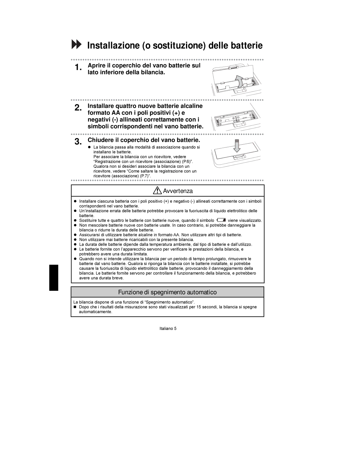 A&D UC-351PBT-Ci instruction manual Installazione o sostituzione delle batterie, Funzione di spegnimento automatico 