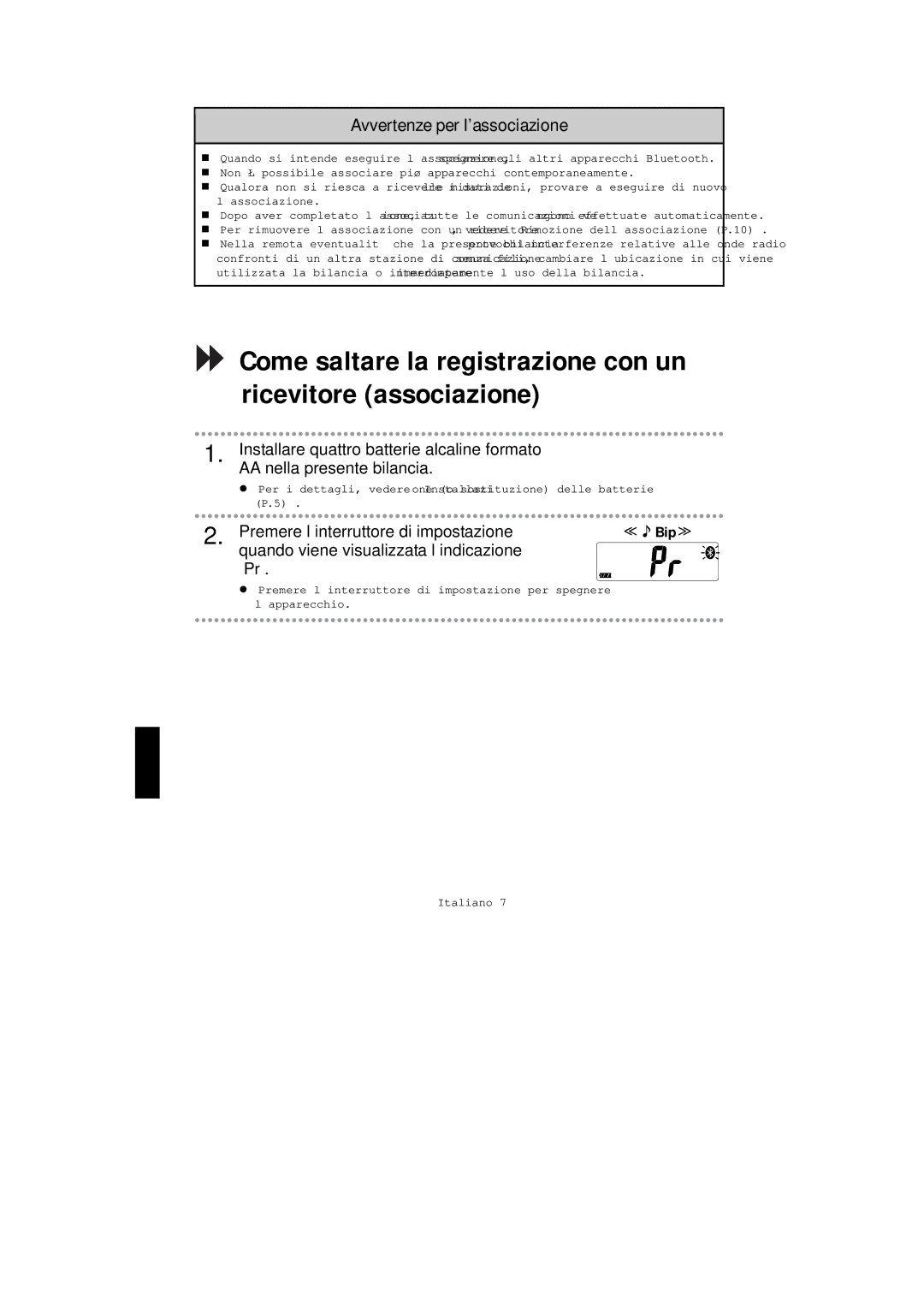 A&D UC-351PBT-Ci instruction manual Avvertenze per l’associazione, Premere l’interruttore di impostazione 