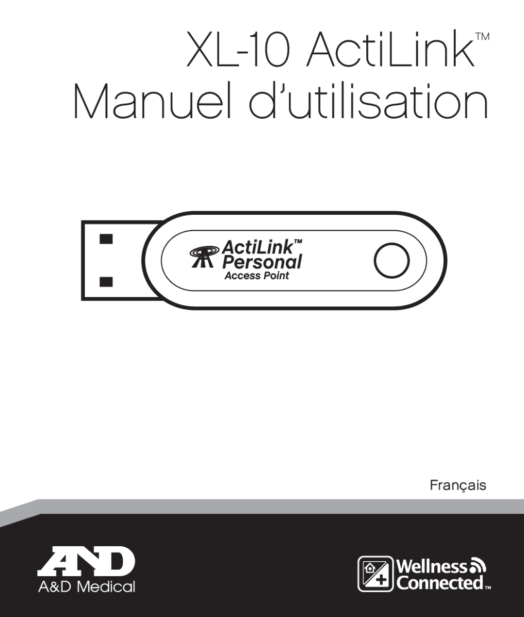 A&D user manual XL-10 ActiLink Manuel d’utilisation 