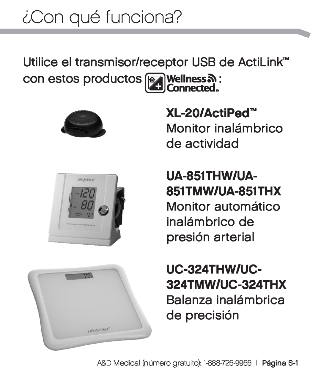 A&D XL-10 user manual ¿Con qué funciona?, Utilice el transmisor/receptor USB de ActiLink con estos productos 