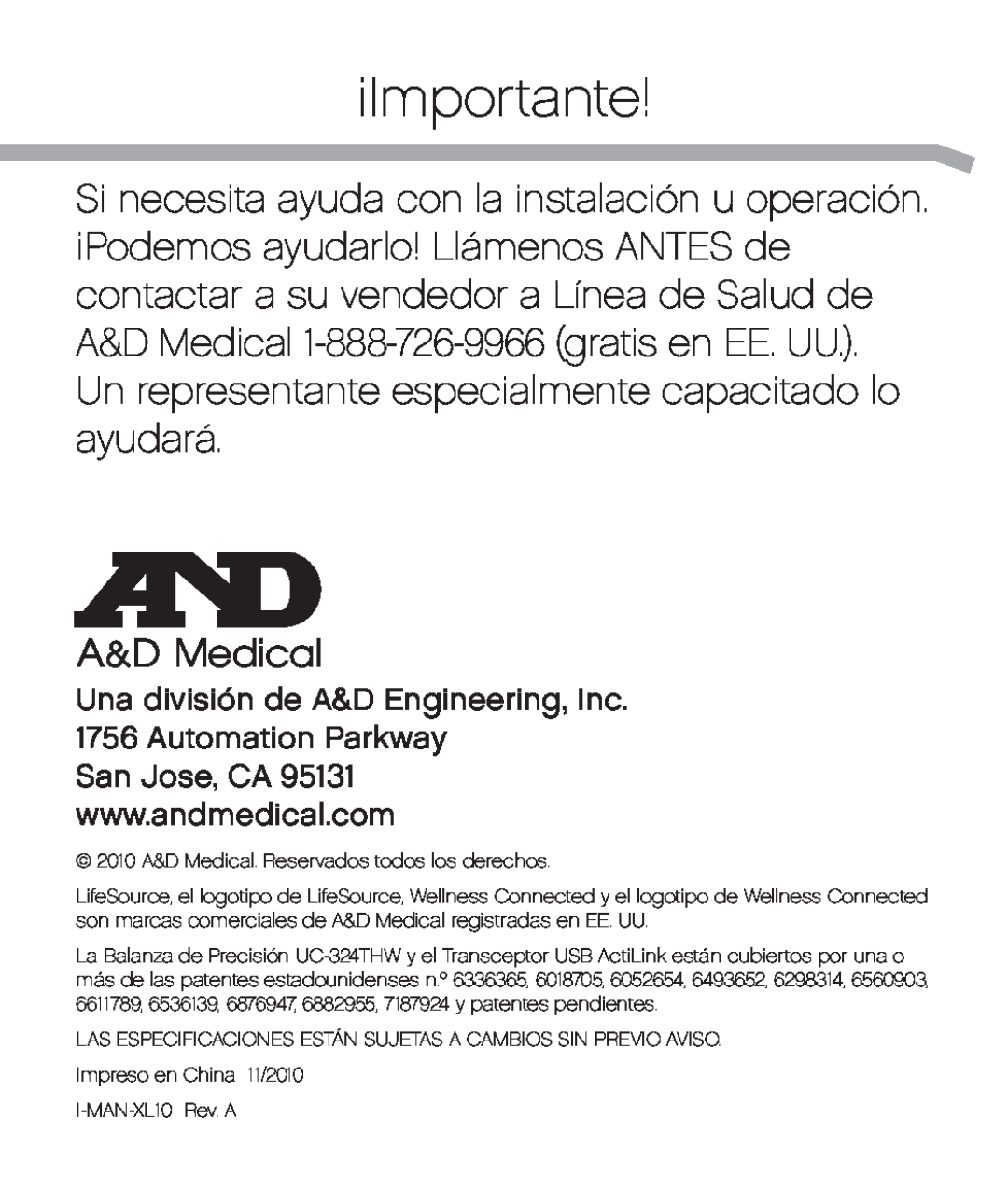 A&D XL-10 user manual ¡Importante, Un representante especialmente capacitado lo ayudará 