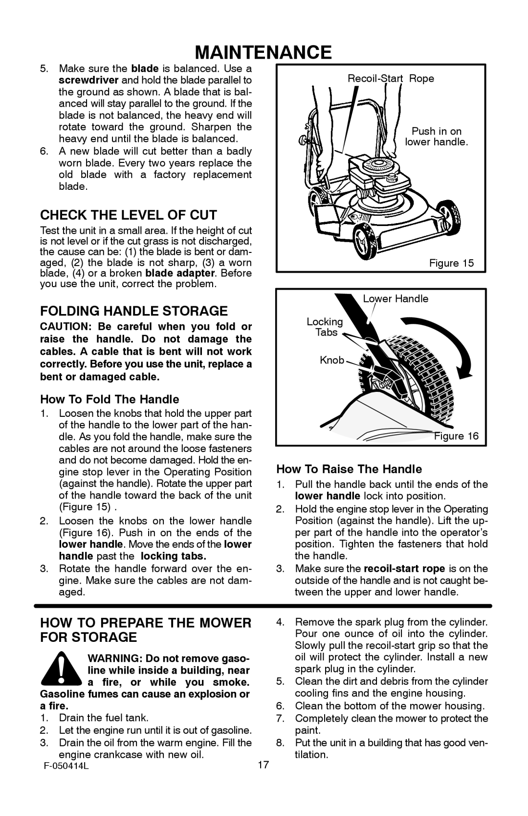 Adams 22 manual Check the Level of CUT, Folding Handle Storage, HOW to Prepare the Mower, For Storage 