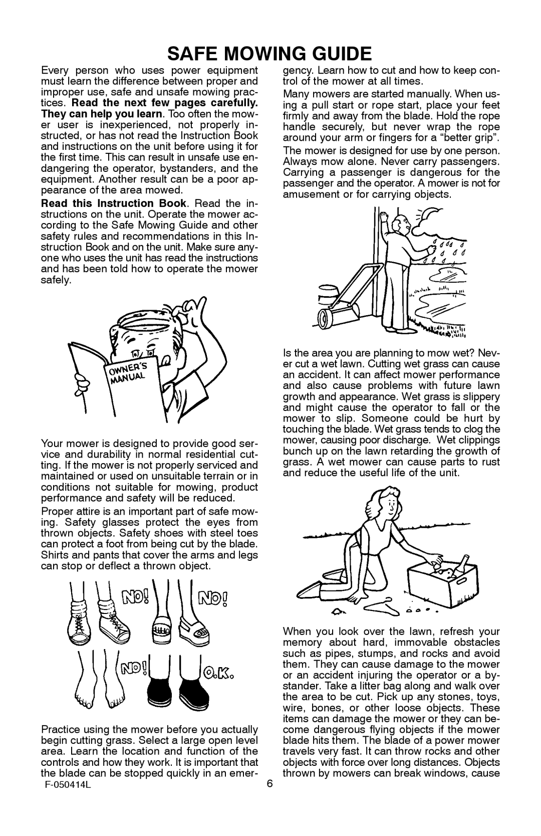 Adams 22 manual Safe Mowing Guide, Tices. Read the next few pages carefully, They can help you learn. Too often the mow 