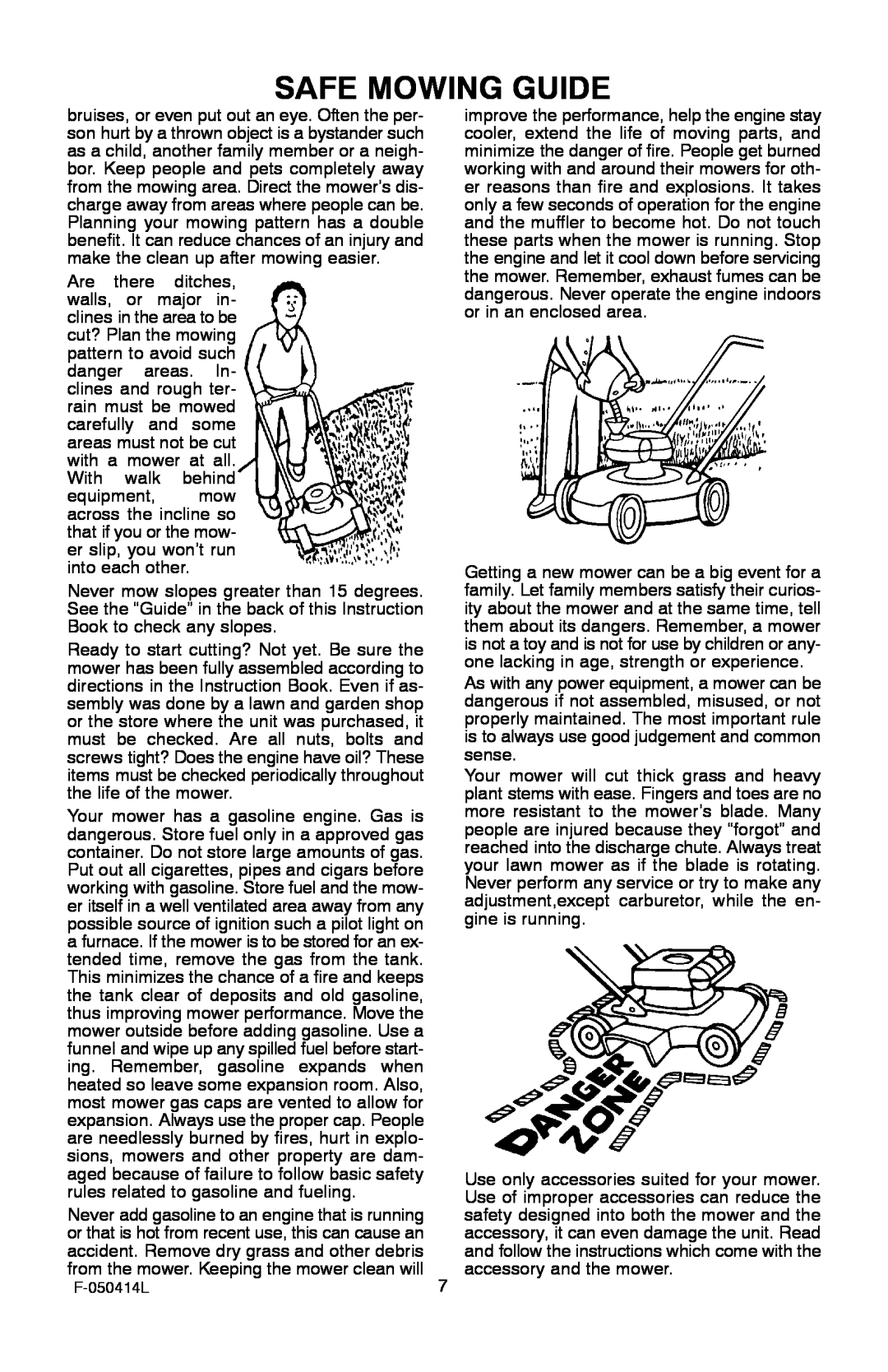 Adams 22 manual Safe Mowing Guide, bruises, or even put out an eye. Often the per 