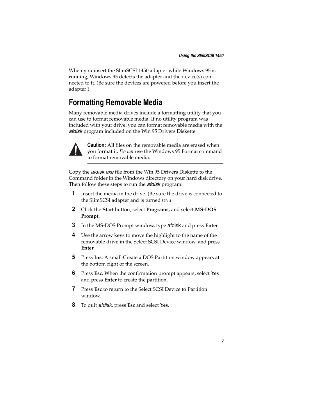 Adaptec 1450 manual Formatting Removable Media 