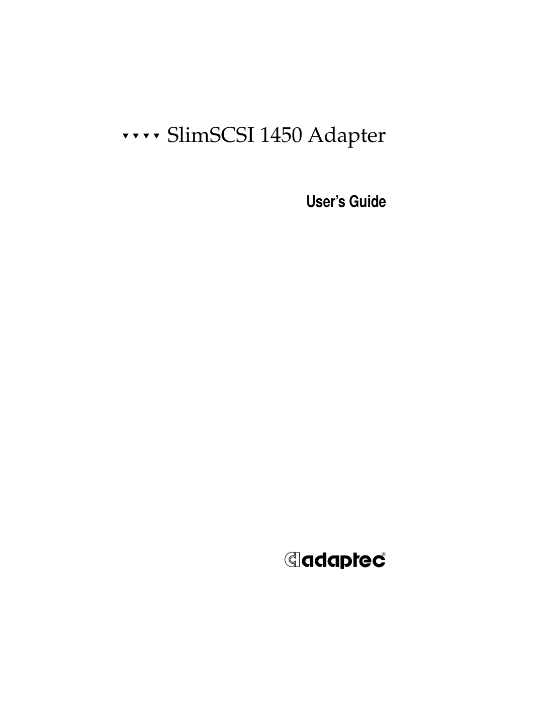 Adaptec manual SlimSCSI 1450 Adapter 