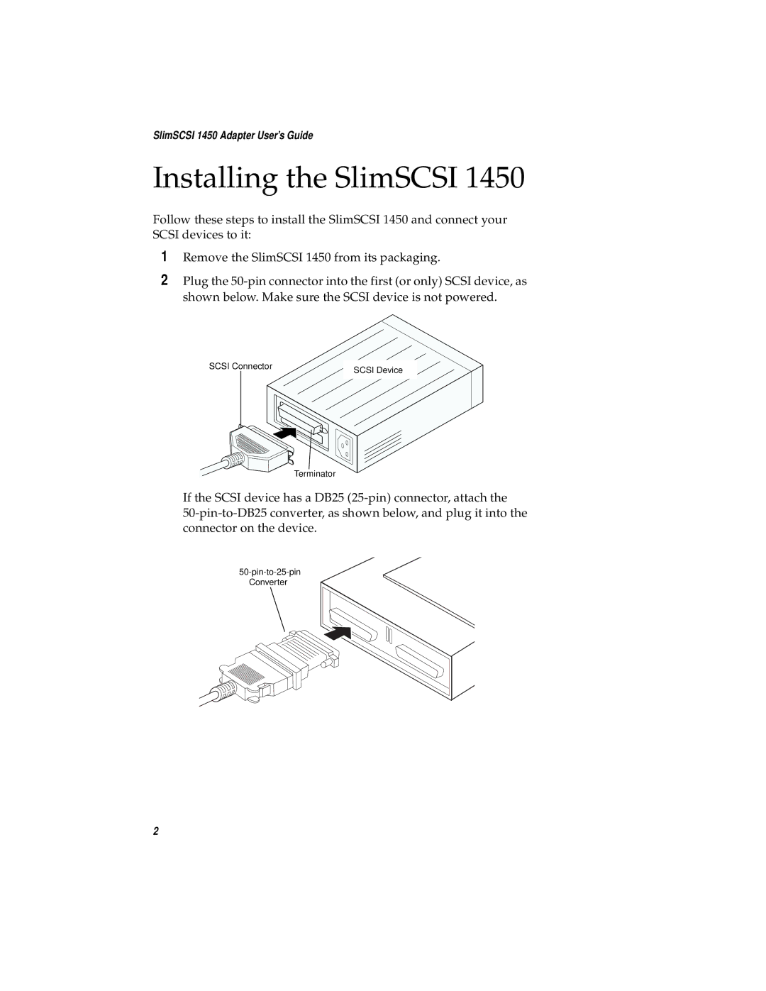 Adaptec 1450 manual Installing the SlimSCSI 