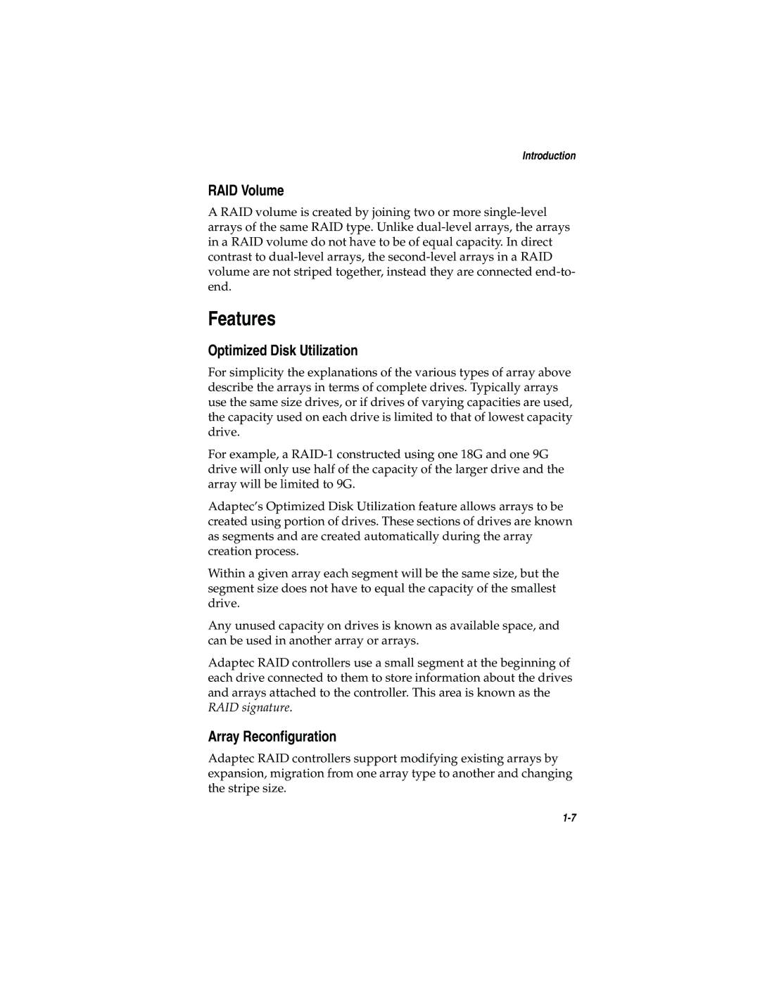Adaptec 2200S, 2120S manual Features, RAID Volume, Optimized Disk Utilization, Array Reconfiguration 