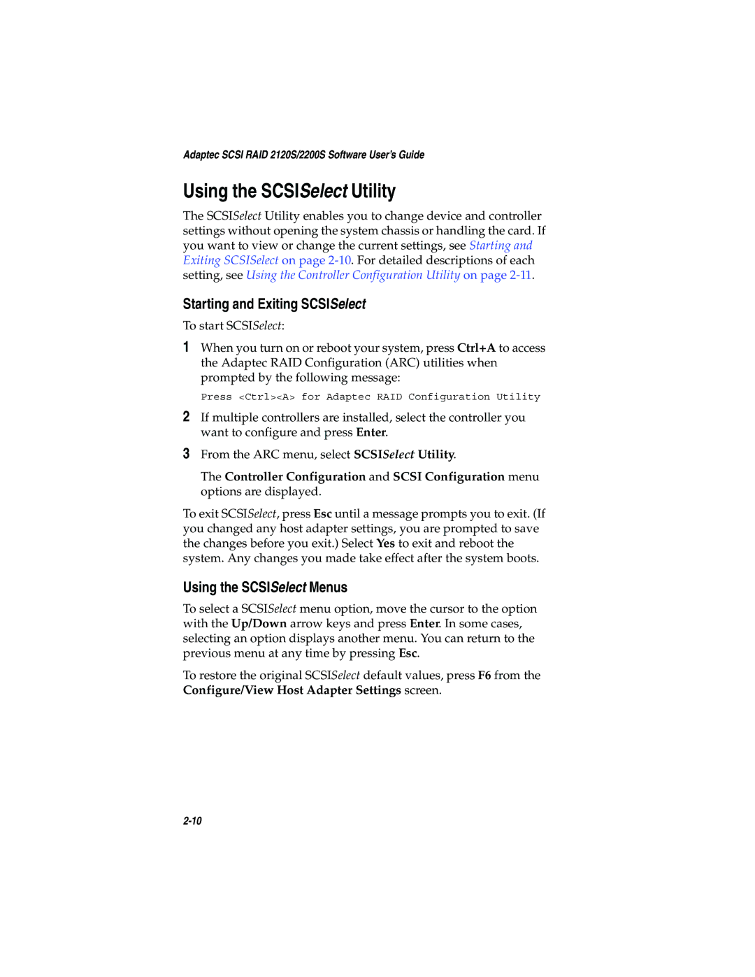 Adaptec 2120S, 2200S manual Using the SCSISelect Utility, Starting and Exiting SCSISelect, Using the SCSISelect Menus 