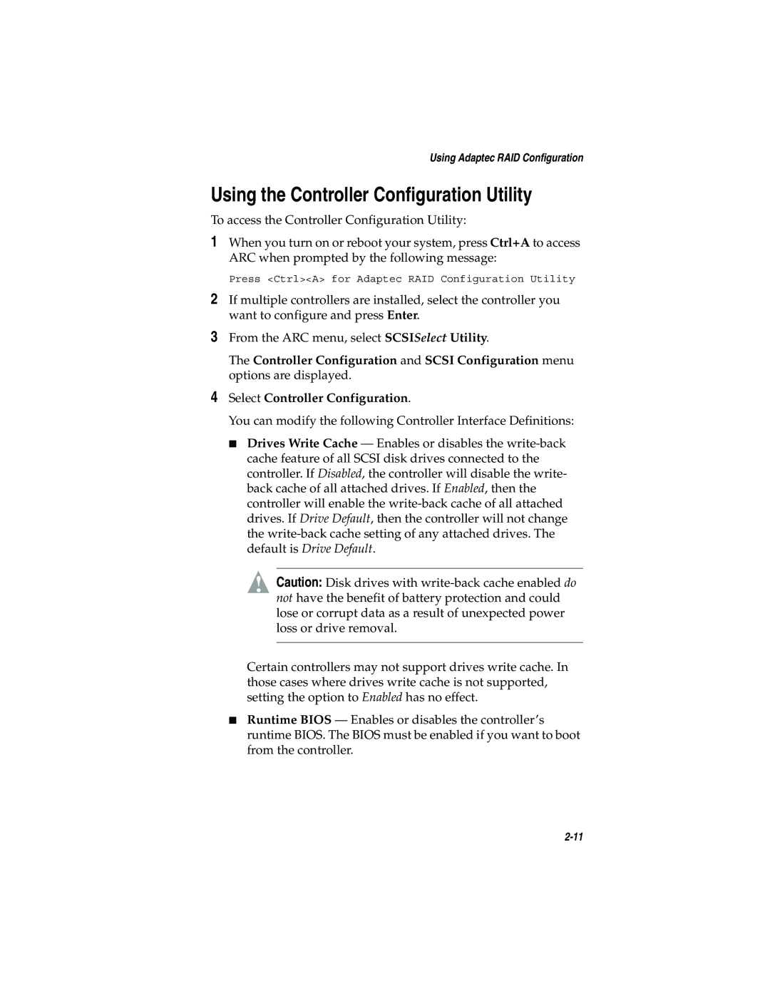 Adaptec 2200S, 2120S manual Using the Controller Configuration Utility 