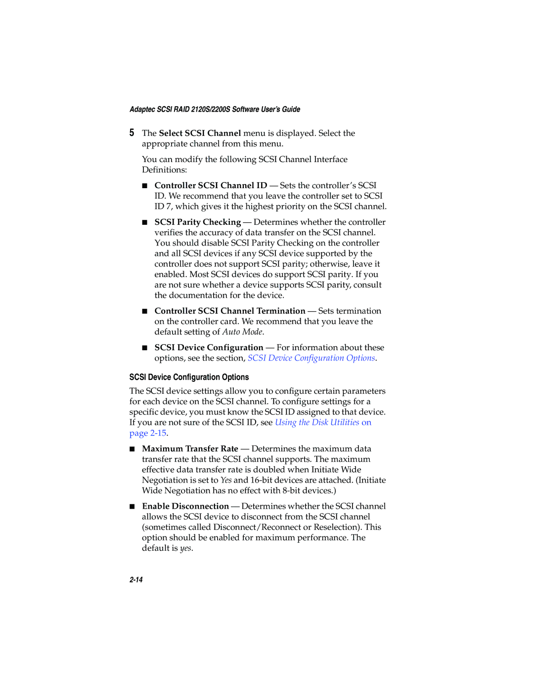 Adaptec 2120S, 2200S manual Scsi Device Configuration Options 