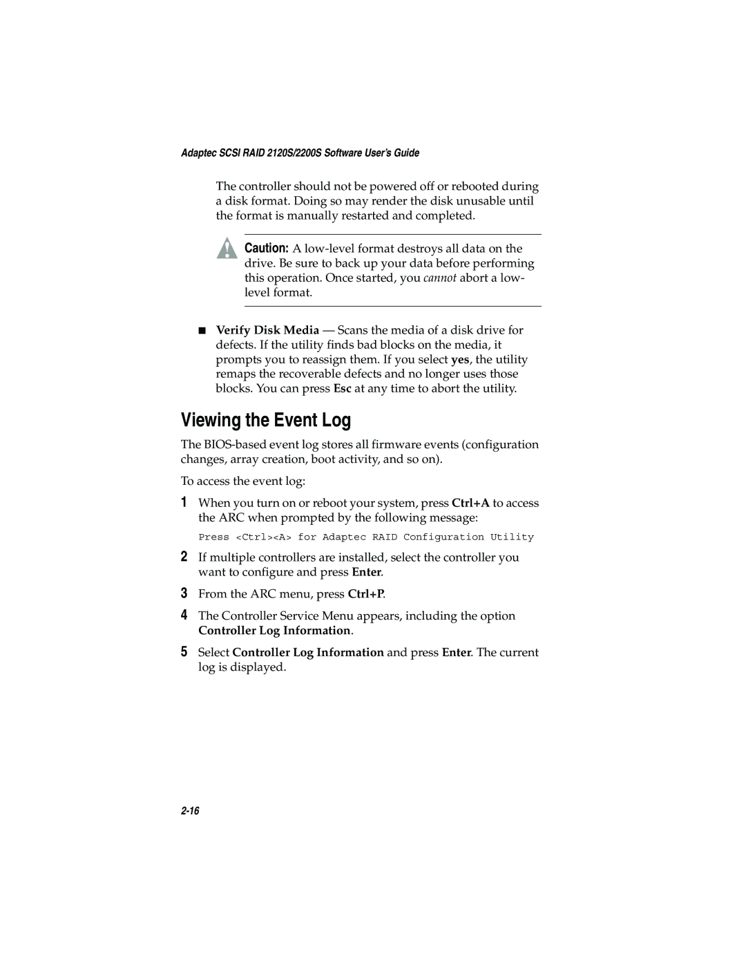 Adaptec 2120S, 2200S manual Viewing the Event Log 