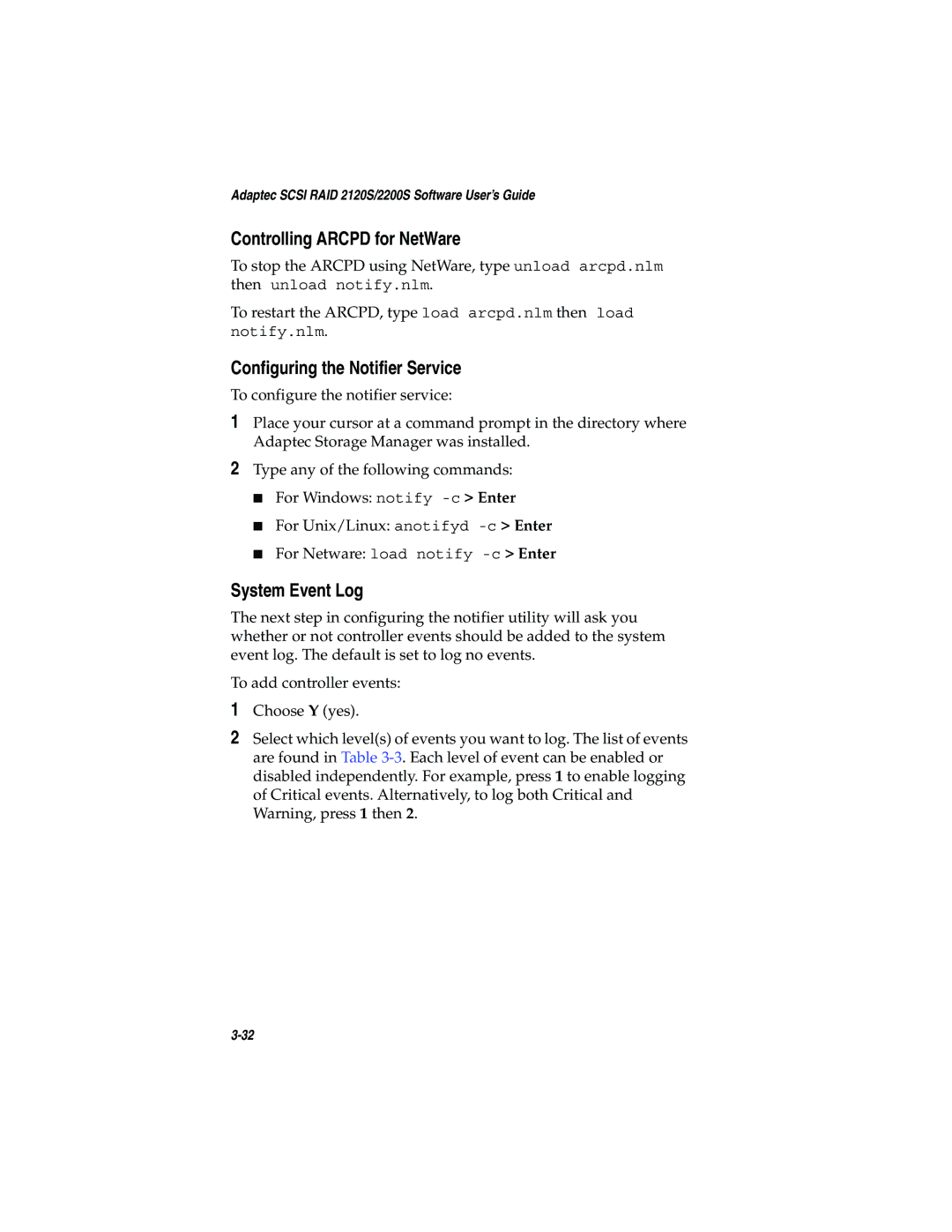 Adaptec 2120S, 2200S manual Controlling Arcpd for NetWare, Configuring the Notifier Service, System Event Log 