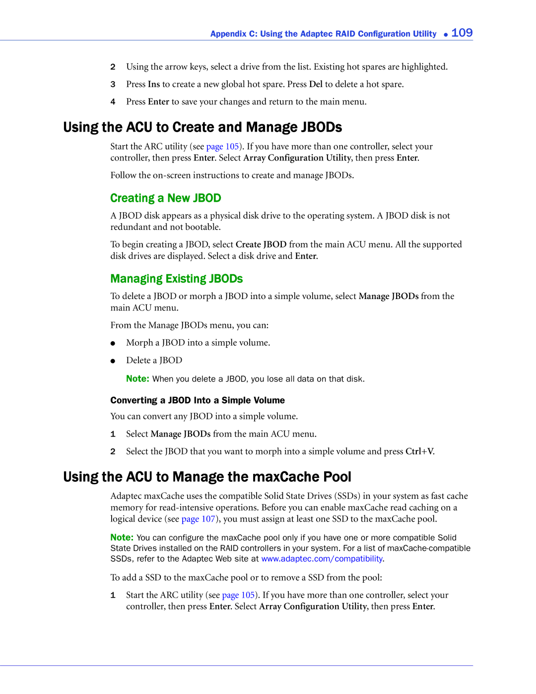 Adaptec 2268300R Using the ACU to Create and Manage JBODs, Using the ACU to Manage the maxCache Pool, Creating a New Jbod 