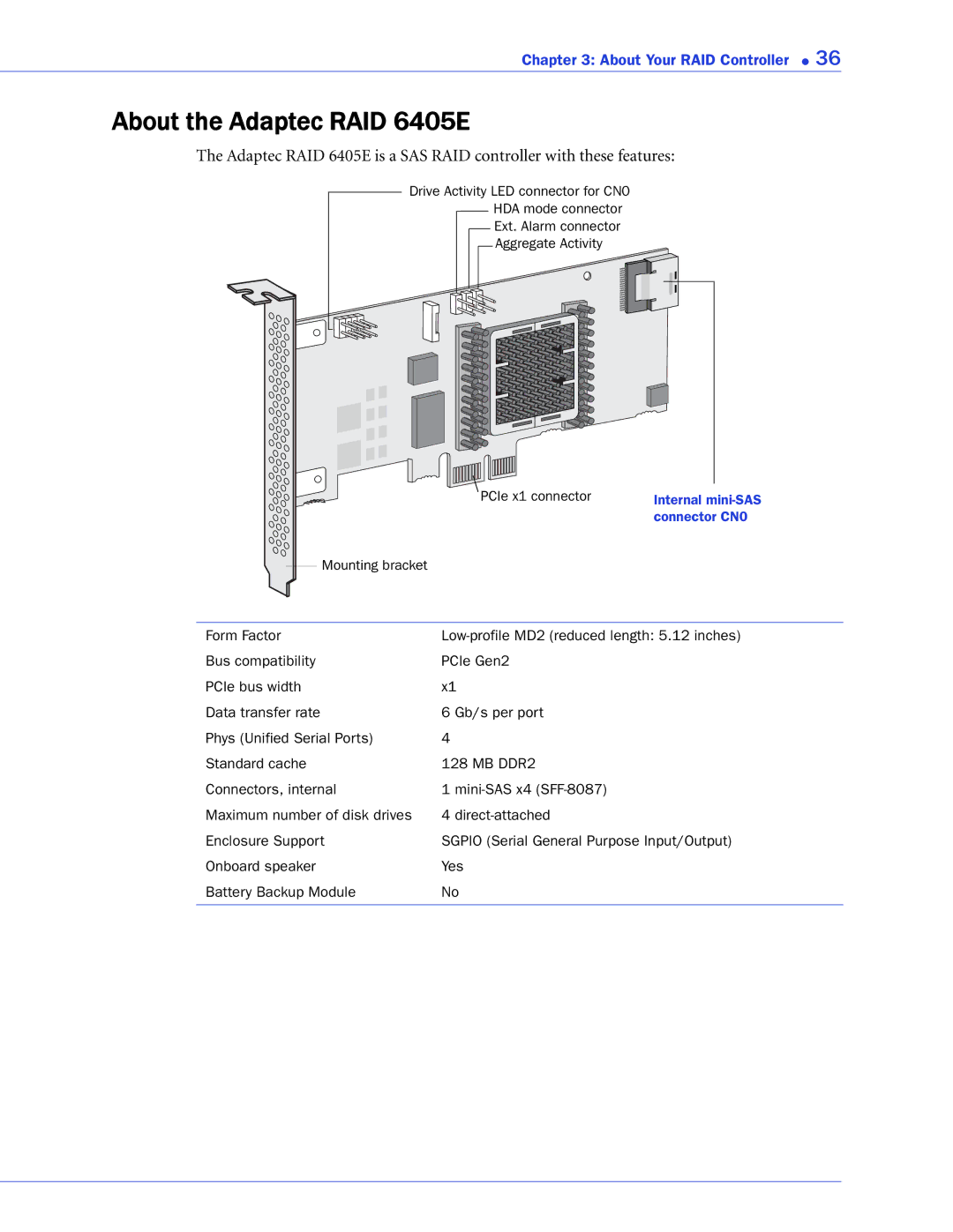 Adaptec 2268300R manual About the Adaptec RAID 6405E 