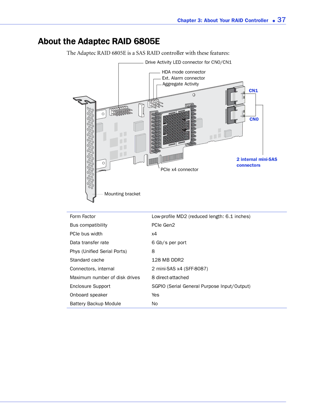 Adaptec 2268300R manual About the Adaptec RAID 6805E 